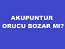 Akupunktur tedavisi orucu bozar mı?