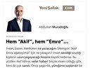 Hem “Akif”, hem “Emre”…
