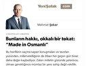 Bunların hakkı, okkalı bir tokat: “Made in Osmanlı”