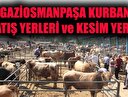 İstanbul Gaziosmanpaşa kurban kesim yerleri! Gaziosmanpaşa kurban satış yerleri!