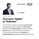15 yıl sonra “Adalet” ve “Kalkınma”