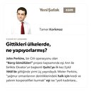 Gittikleri ülkelerde, ne yapıyorlarmış?