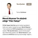 Meral Akşener’in sözünü ettiği “Fikri Takip!”