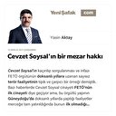 Cevzet Soysal’ın bir mezar hakkı