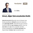 Umut, diğer tüm arzulardan farklı