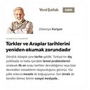 Türkler ve Araplar tarihlerini yeniden okumak zorundadır
