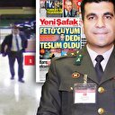 Yüzbaşı Akın 'örgüt yöneticileri'nin ismini verdi