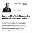 Suriye ve Mısır’la ilişkiler gözden geçirilmeli vakit geç olmadan...