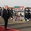 Senegal basını: Dakar güçlü Türk lider Erdoğan'ı karşılamaya hazırlanıyor