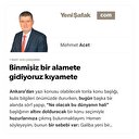 Binmişiz bir alamete gidiyoruz kıyamete