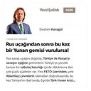 Rus uçağından sonra bu kez bir Yunan gemisi vurulursa!