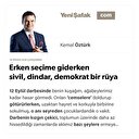 Erken seçime giderken sivil, dindar, demokrat bir rüya