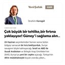 Çok büyük bir tehlike, bir fırtına yaklaşıyor! Güney’i sağlama alın..