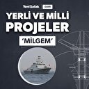 Türkiye’nin denizlerdeki gururu: MİLGEM