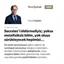 Socrates’i öldürmeliyiz; yoksa metafiziksiz bilim, yok oluşa sürükleyecek hepimizi...