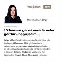 15 Temmuz gecesi nerede, neler gördüm, ne yaşadım…