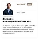 Zihniyet ve  maarif devrimi olmadan aslâ!