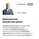Muharrem İnce törende niye yoktu?