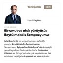 Bir umut ve ufuk yürüyüşü: Beytülmakdis Sempozyumu