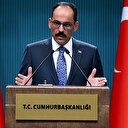 Kalın: Kaşıkçı soruşturmasında hiçbir şey gizli kalmayacak