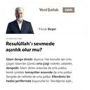 Resulüllah’ı sevmede aşırılık olur mu?