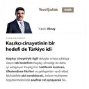 Kaşıkçı cinayetinin bir hedefi de Türkiye idi