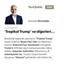 ‘Tropikal Trump’ ve diğerleri…