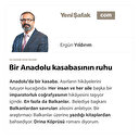 Bir Anadolu kasabasının ruhu