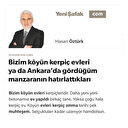 Bizim köyün kerpiç evleri ya da Ankara’da gördüğüm manzaranın hatırlattıkları