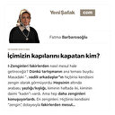 İçimizin kapılarını kapatan kim?