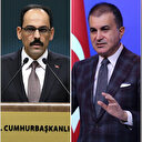 İbrahim Kalın ve Ömer Çelik'ten Netanyahu'ya tepki