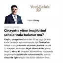 Cinayetle yiten imaj futbol sahalarında bulunur mu?