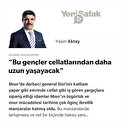 “Bu gençler cellatlarından daha uzun yaşayacak”