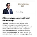 Miting meydanlarının siyasal hermenötiği