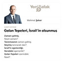 Golan Tepeleri, İsrail’in olsunmuş