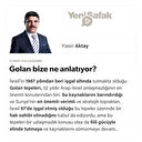 Golan bize ne anlatıyor?