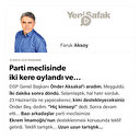 Parti meclisinde iki kere oylandı ve…