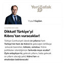 Dikkat! Türkiye’yi Kıbrıs’tan vuracaklar!
