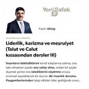 Liderlik, karizma ve meşruiyet (Talut ve Calut kıssasından dersler III)