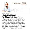 Kötüyü ayıklamak (Ayıkla pirincin taşını)