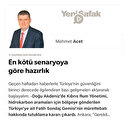 En kötü senaryoya göre hazırlık