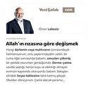 Allah’ın rızasına göre değişmek