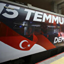 15 Temmuz görselli hızlı tren ilk seferini yaptı