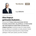 Ateş kapıya gelmeden bakalım…