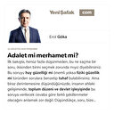 Adalet mi merhamet mi?