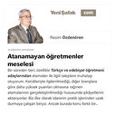 Atanamayan öğretmenler meselesi