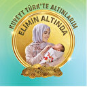 Altına özel onlarca ürünüyle Altın Uzmanı Kuveyt Türk