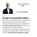 Trump’ın savaşından notlar…