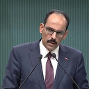 Cumhurbaşkanlığı Sözcüsü Kalın: ABD'de hazırlanan rapor çifte standart içinde olduğunu gösteriyor