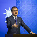 Ömer Çelik: Başörtülü hanımlara karşı sistematik bir şekilde yapılan saldırıları yakından takip ediyoruz